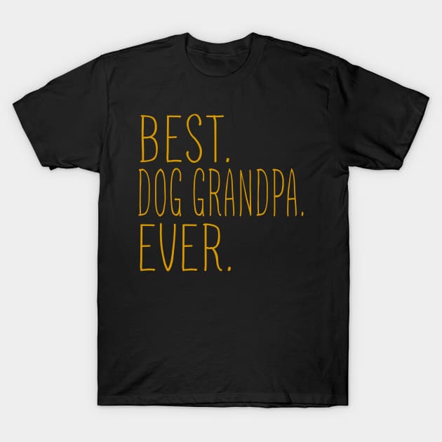 Best Dog Grandpa Ever Cool T-Shirt by Flavie Kertzmann